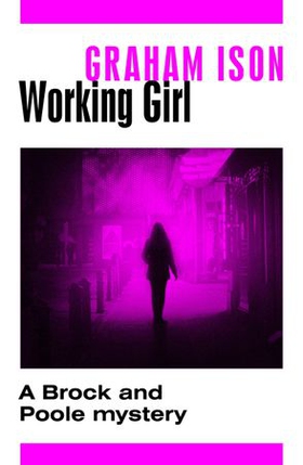 Working Girl (ebok) av Graham Ison