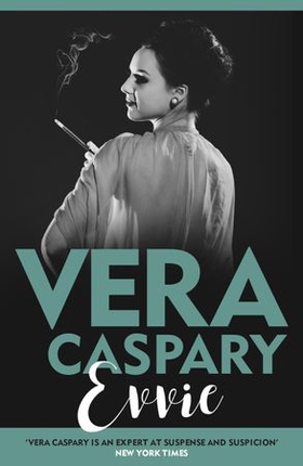 Evvie (ebok) av Vera Caspary