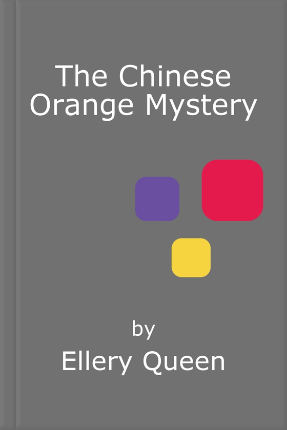 The Chinese Orange Mystery
