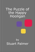 The Puzzle of the Happy Hooligan