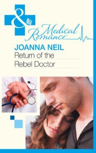 Return of the Rebel Doctor (ebok) av Joanna N
