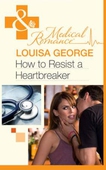 How to resist a heartbreaker