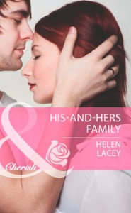 His-and-hers family (ebok) av Helen Lacey