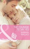 The courage to say yes