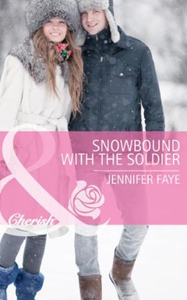Snowbound with the Soldier (ebok) av Jennifer