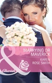 Marrying dr maverick