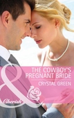 The cowboy's pregnant bride