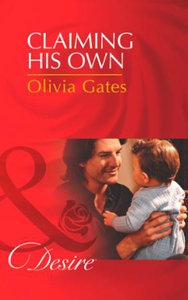 Claiming his own (ebok) av Olivia Gates