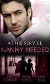 At his service: nanny needed