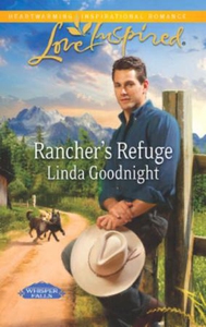 Rancher's refuge (ebok) av Linda Goodnight