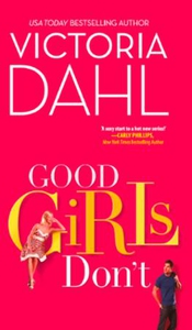 Good Girls Don't (ebok) av Victoria Dahl