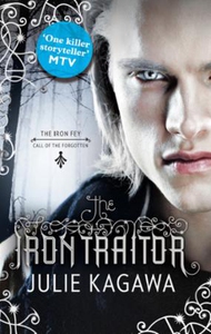 The Iron Traitor (ebok) av Julie Kagawa