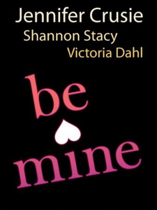 Be Mine (ebok) av Jennifer Crusie, Victoria D
