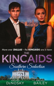 The kincaids: southern seduction (ebok) av Ka