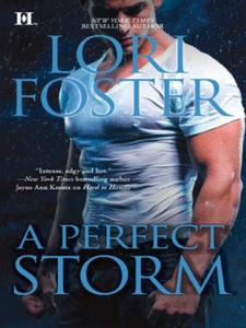 A perfect storm (ebok) av Lori Foster