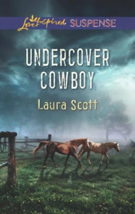 Undercover cowboy (ebok) av Laura Scott