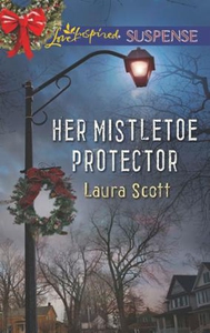 Her Mistletoe Protector (ebok) av Laura Scott