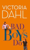 Bad Boys Do