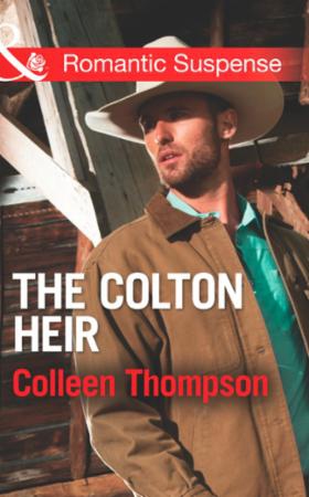 The colton heir (ebok) av Colleen Thompson