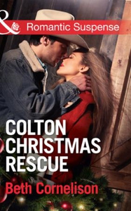 Colton christmas rescue (ebok) av Beth Cornel