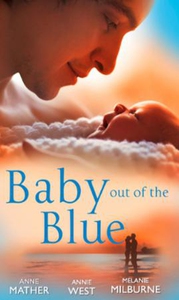 Baby out of the blue (ebok) av Anne Mather, A