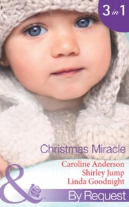 Christmas miracle (ebok) av Caroline Anderson