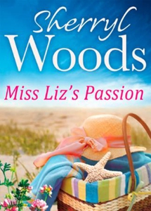 Miss Liz's Passion (ebok) av Sherryl Woods
