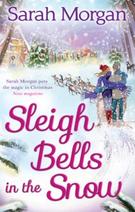 Sleigh Bells in the Snow (ebok) av Sarah Morg