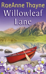 Willowleaf Lane (ebok) av RaeAnne Thayne