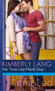 No Time like Mardi Gras (ebok) av Kimberly La
