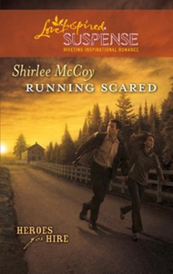 Running scared (ebok) av Shirlee McCoy