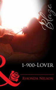1-900-lover (ebok) av Rhonda Nelson