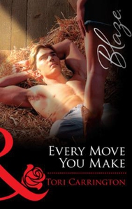 Every move you make (ebok) av Tori Carrington