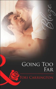 Going too far (ebok) av Tori Carrington
