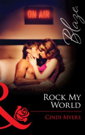 Rock My World (ebok) av Cindi Myers