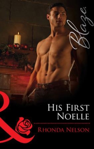 His First Noelle (ebok) av Rhonda Nelson