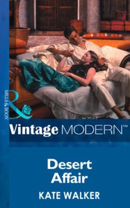 Desert Affair (ebok) av Kate Walker