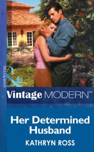 Her Determined Husband (ebok) av Kathryn Ross