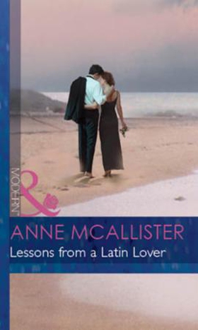 Lessons from a Latin Lover (ebok) av Anne McA
