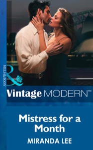 Mistress for a Month (ebok) av Miranda Lee