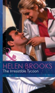 The Irresistible Tycoon (ebok) av Helen Brook