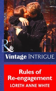 Rules of Re-engagement (ebok) av Loreth Anne