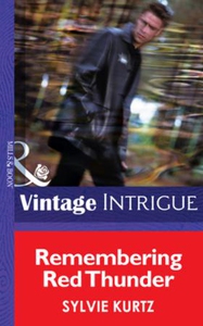 Remembering Red Thunder (ebok) av Sylvie Kurt