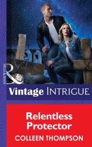 Relentless Protector (ebok) av Colleen Thomps