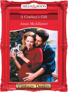 A Cowboy's Gift (ebok) av Anne McAllister