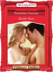 Forbidden Passion (ebok) av Emilie Rose