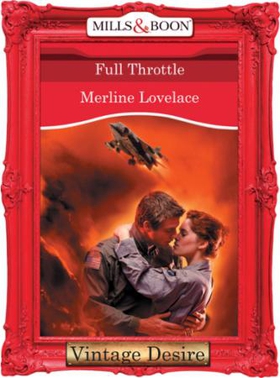 Full Throttle (ebok) av Merline Lovelace