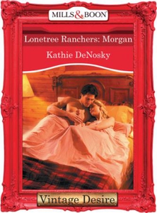 Lonetree Ranchers: Morgan (ebok) av Kathie De