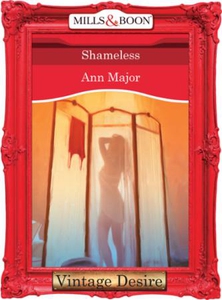 Shameless (ebok) av Ann Major