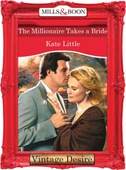 The Millionaire Takes A Bride